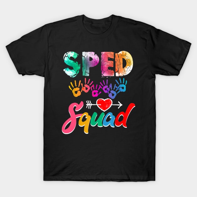 SPED Squad Special Education Teacher Squad Gift for Teacher T-Shirt by Tane Kagar